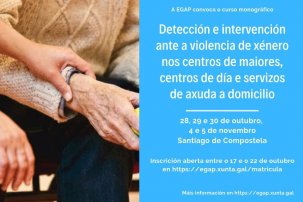 Curso monográfico Detección e intervención ante a violencia de xénero nos centros de maiores, centros de día e servizos de axuda a domicilio